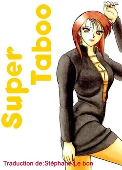 [Ogami Wolf] Super Taboo 3 [French] [Stéphane Le Bon]