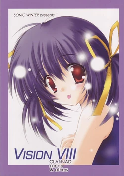 [Sonic Winter (Tsukishima Takafuyu)] Vision VIII (Clannad, Kanon)