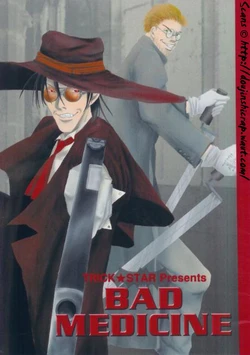 [TRICK★STAR] Bad Medicine 1 (Hellsing)