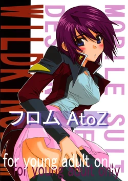 (C69) [WILD KINGDOM (Sensouji Kinoto)] From A to Z (Gundam SEED DESTINY)