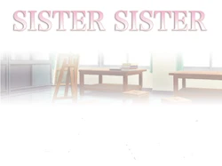 [Roll] Sister Sister