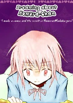 [Some french anon](HZK) Dreaming about Homura-chan