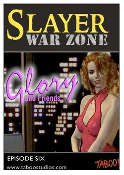 Slayer war zone episode 6