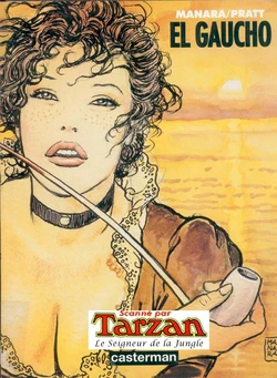 [Milo Manara]  El Gaucho  [French]