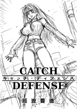 [Tatsunami Youtoku] Catch Defense