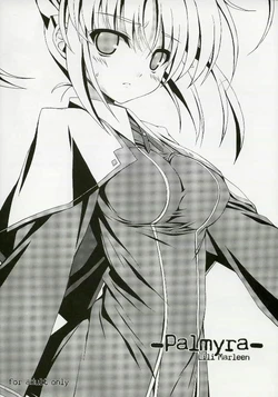 (C72) [Lili Marleen (Kinohara Hikaru)] Palmyra