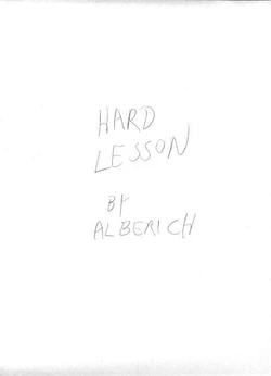 [Alberich] Hard Lesson