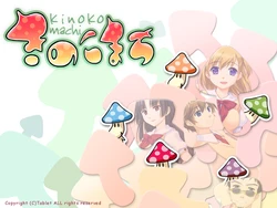 [Tablet] Kinokomachi