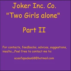 Two girls alone - part II
