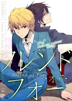 Durarara!! - Friend or Foe [JPN]