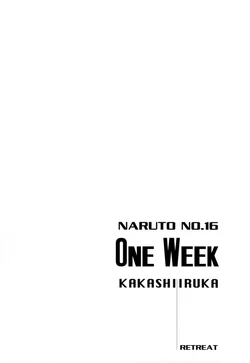 (C63) [Retreat (Honami Majo)] Isshuukan - Seven Days | One Week (Naruto) [English]