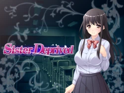 [Dieselmine] Sister Deprived