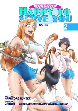 [Gairon] Happy to Serve You - Chapter 2 (Bleach)