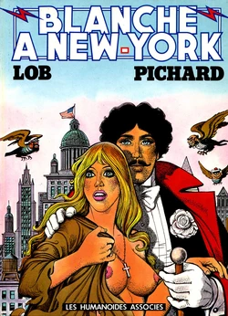 [Lob & Pichard] Blanche Epiphanie #4 - Blanche A New York [French]