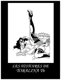 Les Histoires de Tobalina 06  [french]