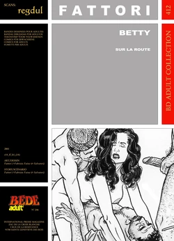 [Bédé Adult 412] Fattori [= Fabrizio Faina + Mauro Salvatori] - Betty : Sur la route