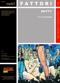 [Bédé Adult 436] Fattori [= Fabrizio Faina + Mauro Salvatori] - Betty et les motards