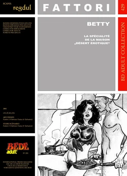 [Bédé Adult 429] Fattori [= Fabrizio Faina + Mauro Salvatori] - Betty : La spécialité de la maison 'Désert érotique'