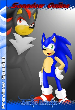 [Sonic Remix] Sonadow Online - Preview Special (Sonic The Hedgehog)