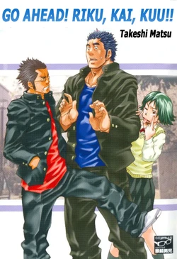 [MATSU Takeshi] Go Ahead! Riku, Kai, Kuu!! [ENG]