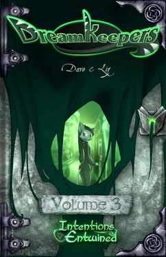 Dreamkeepers Volume 3: Intentions Entwined