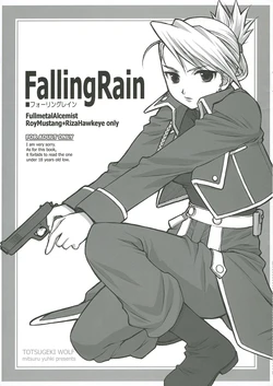 (C65) [Totsugeki Wolf (Yuuki Mitsuru)] Falling Rain (Fullmetal Alchemist)