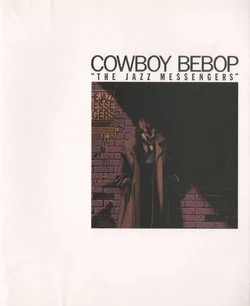 Cowboy Bebop - The Jazz Messengers
