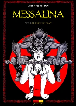 [Mitton Jean-Yves] Messalina #1 - Le temple de priape [French]