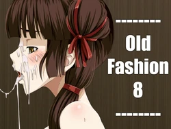 [Teitetsu Kishidan] OldFashion:8 (Various)