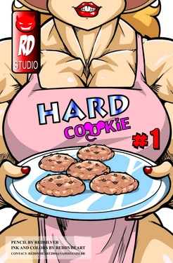[Reddyheart] Hard Cookie