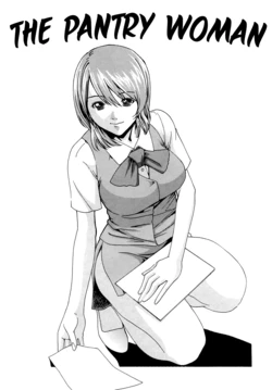 [Haruki] Kyuutoushitsu no Onna | The Pantry Woman (Onee-san Fechi) [English] {1008scans}