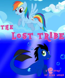 MLP FiM The Lost Tribe (ongoing)