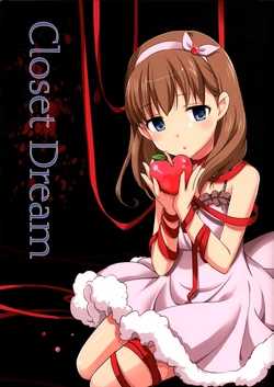(C85) [Aware na Usagi (Wasabi Ruo, Chidori Raiya)] Closet Dream (THE IDOLM@STER CINDERELLA GIRLS)