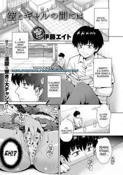 [Itou Eight] Sora to Gyaru no Aida ni ha | Between the Sky and The Gal (COMIC Anthurium 005 2013-09) [Italian] [World Hentai Ita] [Digital]