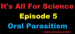 Oral Parasitism
