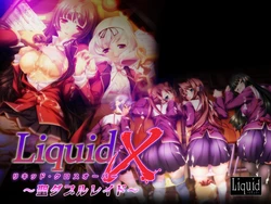[Liquid] Liquid X ~St. Double Raid~