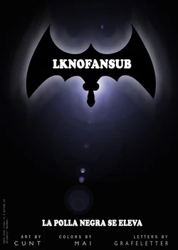 [Cunt, Mai & Grafeletter] The Dark Cock Rises (Spanish) LKNOFansub