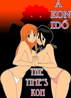 [Jimryu] The Time's Kon (Bleach)(HUNGARIAN)