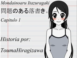 Mondainoaru itazuragaki capitulo 1