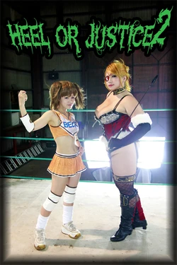 (COSHOLIC 8) [mariposa luz de la luna (Chouzuki Maryou, Itsuki Suzuka)] HEEL OR JUSTICE 2 (Rumble Roses)