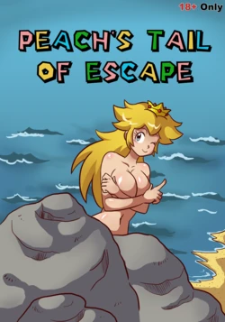 [DarkYamatoMan] Peach's Tail of Escape (Super Mario Brothers) [French] [Excavateur]