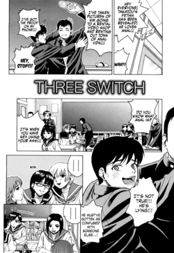 [Kitani Sai] Three Switch (Joshi Ana) [English] [N04h] [Decensored]