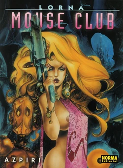 [Alfonso Azpiri] Lorna - Mouse Club [Spanish]