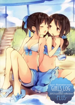 (C84) [SSDL (kyuri)] GIRLS LOG vol.3 -PLUS- (Various)