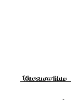 [Waku Waku Doubutsuen (Tennouji Kitsune)] blue snow blue collection ~Extra 3~ [English]{Mant}