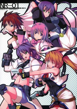(C72) [mstl-60997 (Satofuji Masato, Mutou Kurihito)] NR-01 (Mahou Shoujo Lyrical Nanoha StrikerS)