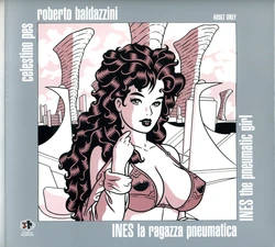 [Roberto Baldazzini] INES The Pneumatic Girl (ENG) (ITA)