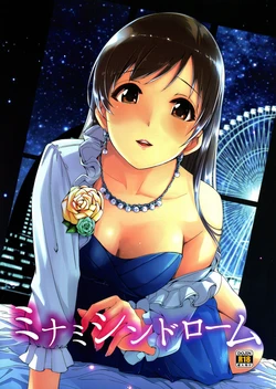 (C87) [telomereNA (Gustav)] Minami Syndrome (THE IDOLM@STER CINDERELLA GIRLS)