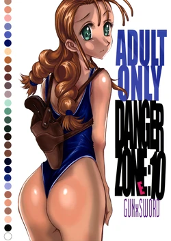 (C77) [TAKOTSUBO CLUB (Gojou Shino)] DANGER ZONE 10-E (GUN X SWORD)