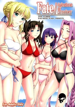 [Bakuretsu Fusen (Denkichi)] Fate/delusions of grandeur (Fate/hollow ataraxia) [Spanish] [ThanatoS184]